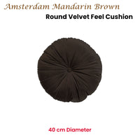 KAAT Amsterdam Mandarin Brown Round Filled Cushion 40cm Diameter