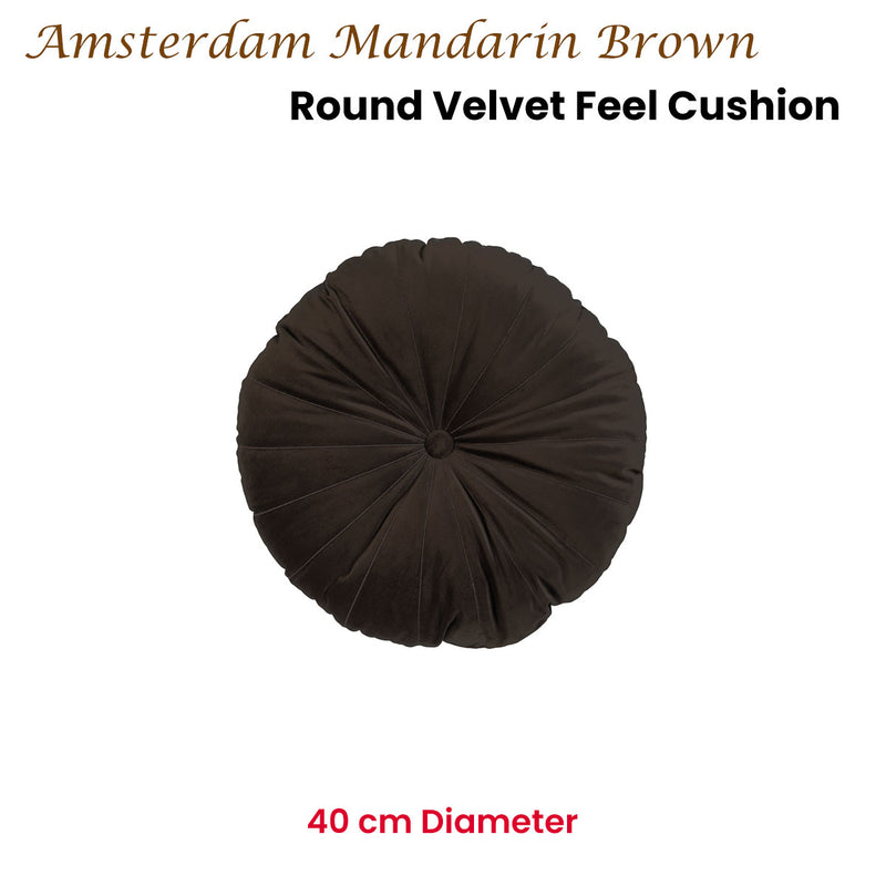 KAAT Amsterdam Mandarin Brown Round Filled Cushion 40cm Diameter
