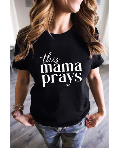 Azura Exchange Mama Prays Letters Print Plain Tee - 2XL