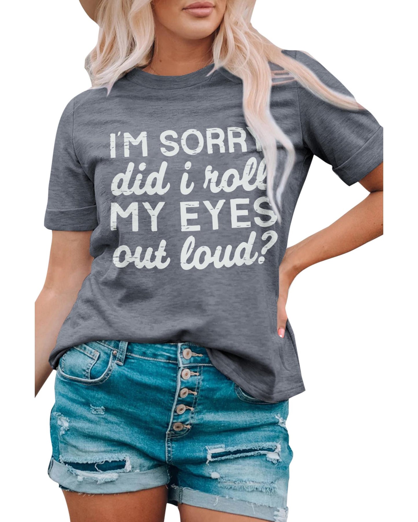 Azura Exchange Im Sorry Did I Roll My Eyes Out Loud T-Shirt - XL